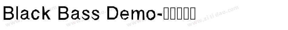Black Bass Demo字体转换